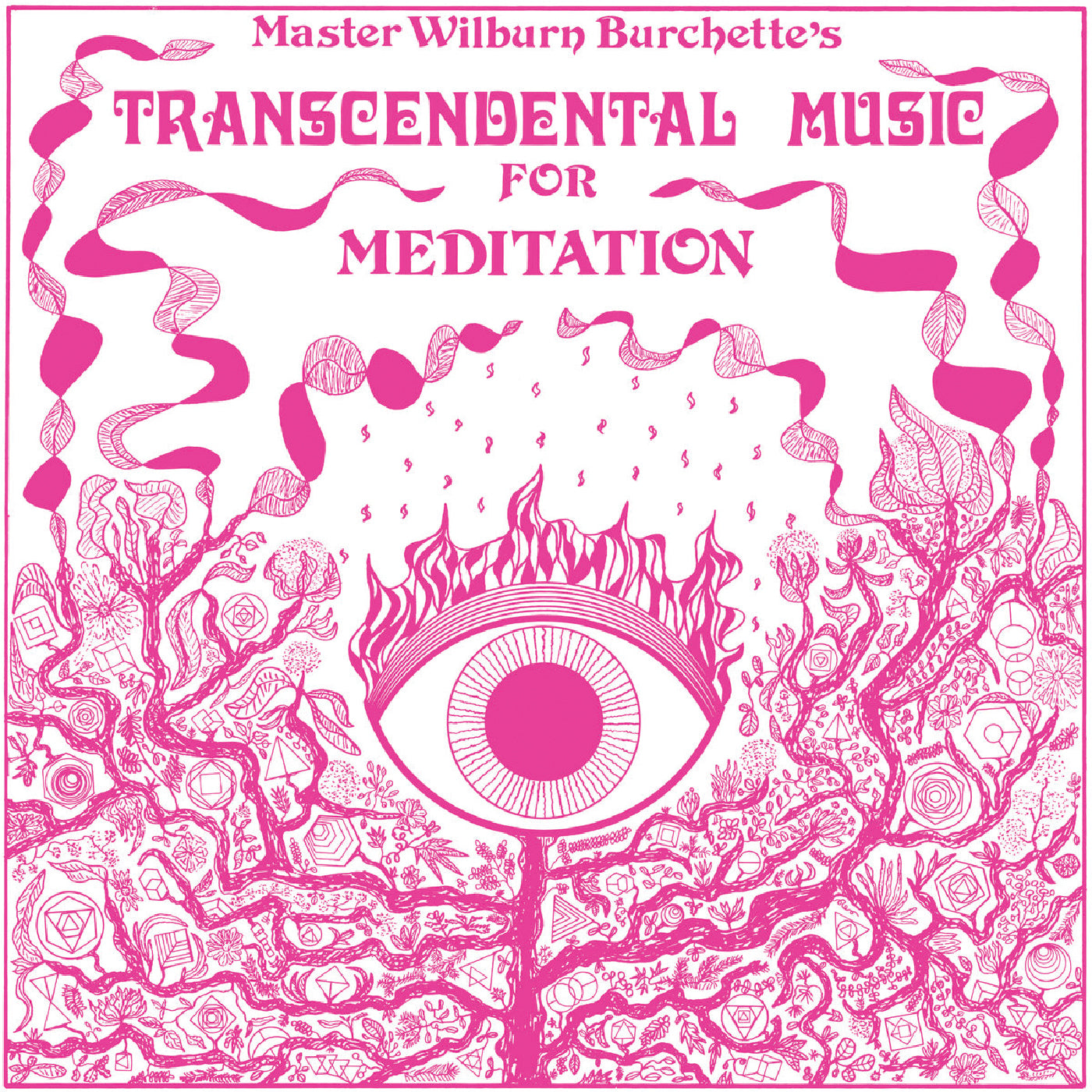 Master Wilburn Burchette - Transcendental Music for Meditation [Standard Black 1LP]