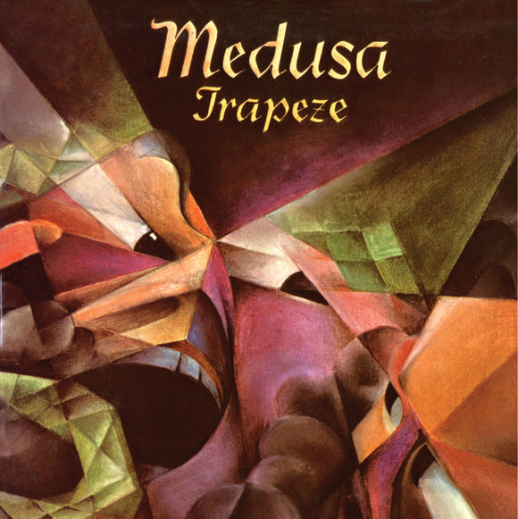 Trapeze – Medusa