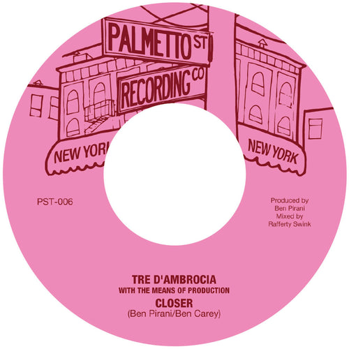 Tre D'ambrocia - Closer / Love Is Gonna Let You Down	[7" Vinyl]