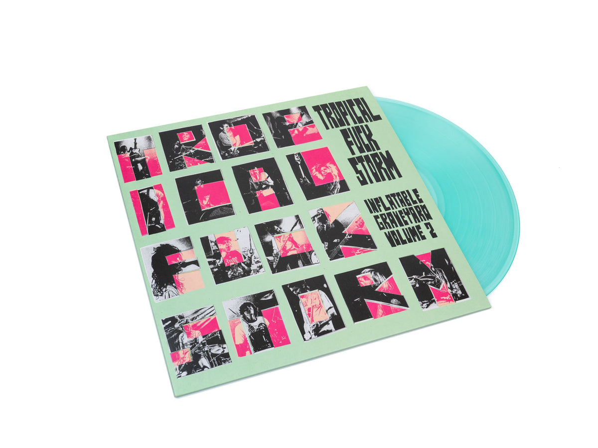 Tropical Fuck Storm - Inflatable Graveyard Vol. 2 [Transparent Turquoise Vinyl]