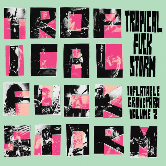 Tropical Fuck Storm - Inflatable Graveyard Vol. 2 [CD]