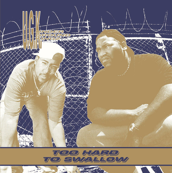 UGK (Underground Kingz) - Too Hard To Swallow [2LP Clear Vinyl]