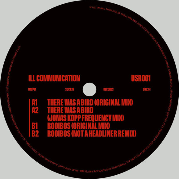 ILL COMMUNICATION - USR001 (Jonas Kopp/Not A Headliner Remixes)