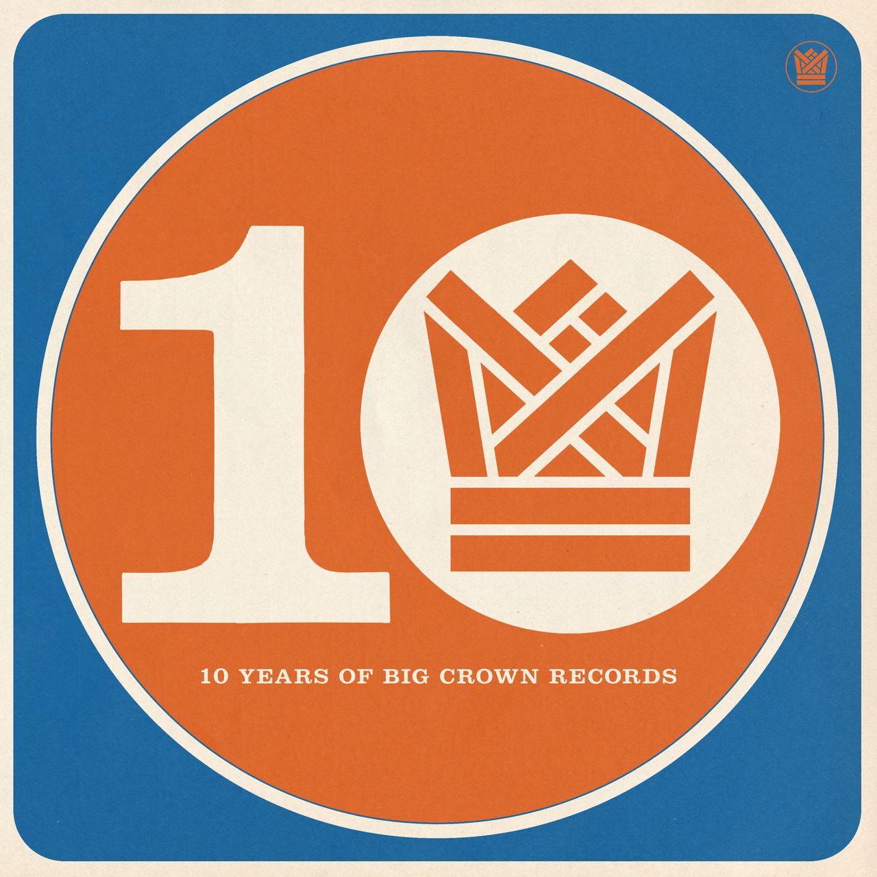 Various Artists - BCR10 - Ten Years of Big Crown Records [2LP]