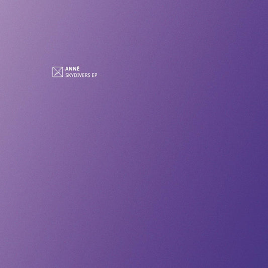 ANNĒ - Skydivers EP [printed sleeve / 180grams]