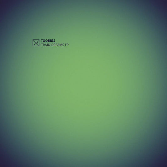Toobris - Train Dreams [2x12"]