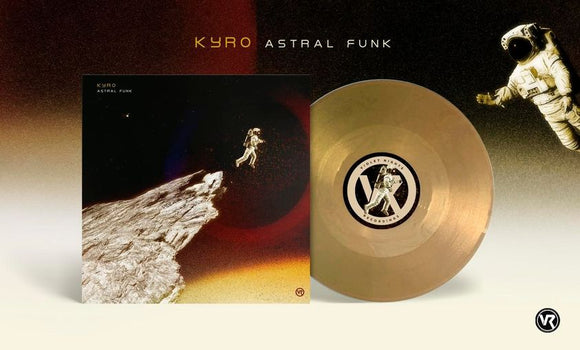 Kyro - Astral Funk / Soul Bay [Gold Vinyl]