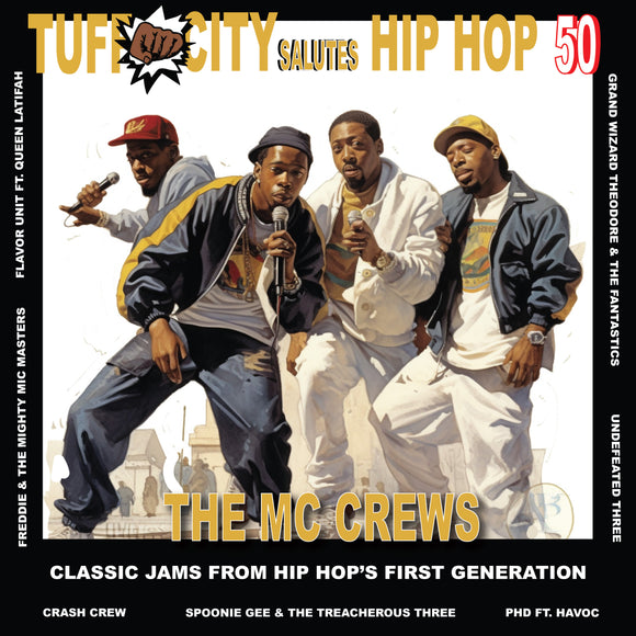 Various Artists - 50 Years of Hip Hop: The MC Crew Jams