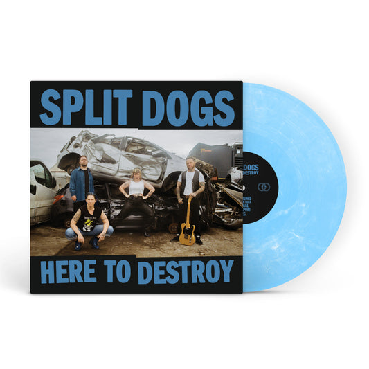 Split Dogs - Here To Destroy [Blue Marble vinyl]