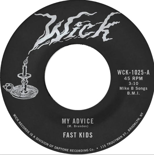 FAST KIDS - MY ADVICE/OUT OF STATE PLATES [7" Vinyl]