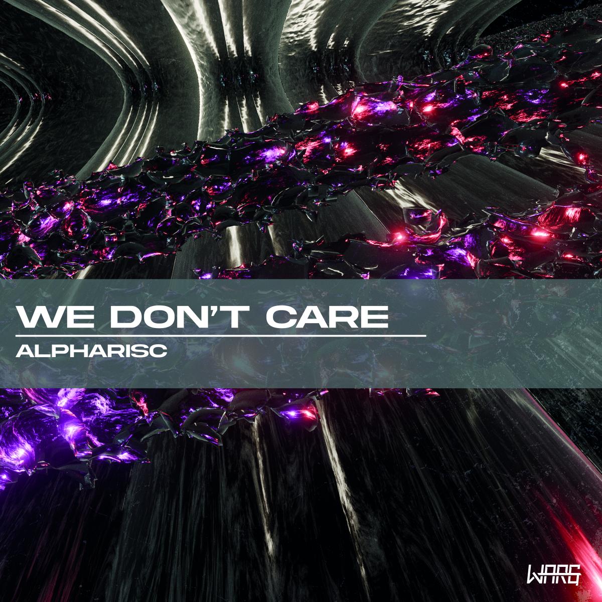 Alpharisc - We Don't Care EP [printed vinyl / 180 grams]