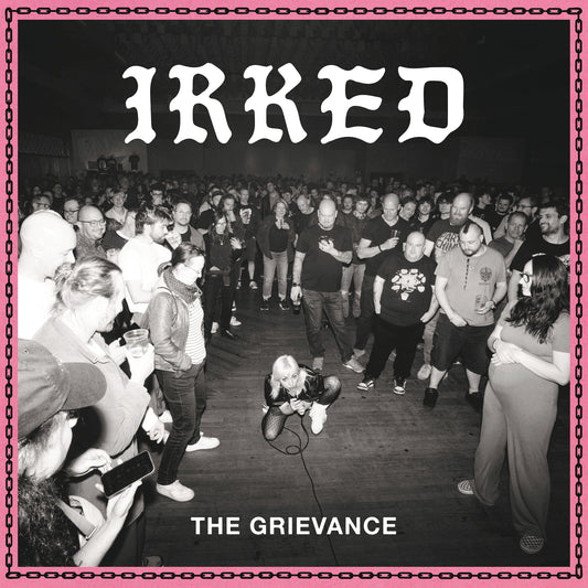 IRKED - The Grievance [PINK VINYL]