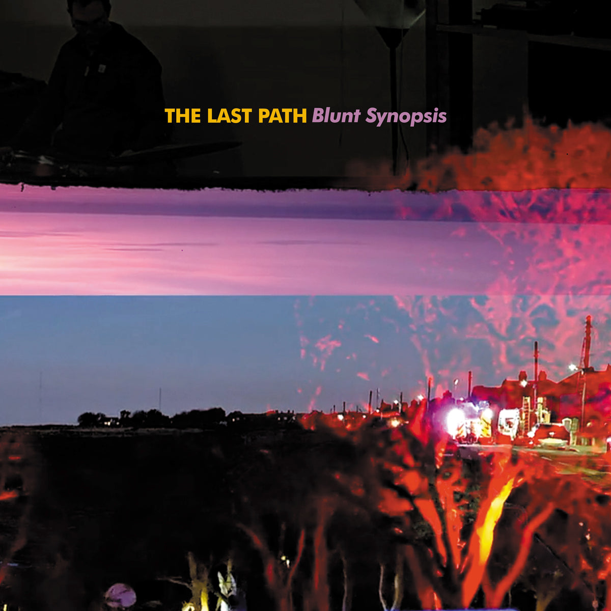 The Last Path - Blunt Synopsis [LP]