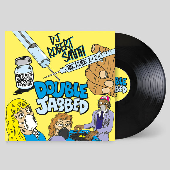 DJ Robert Smith - Double Jabbed