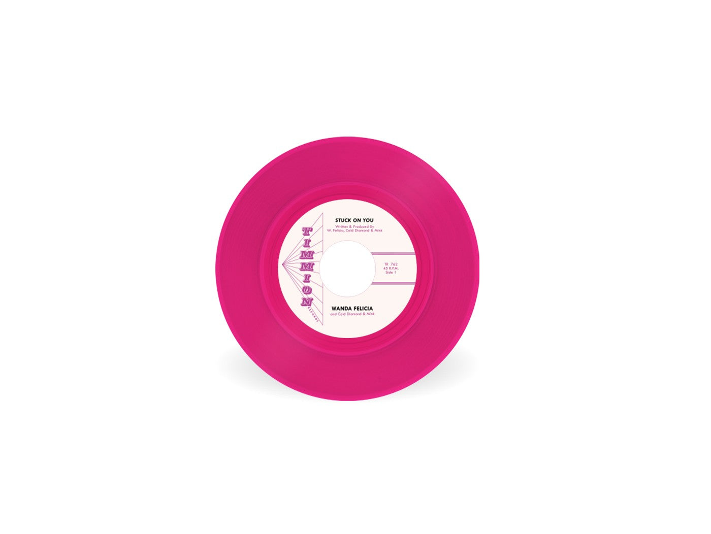 Wanda Felicia & Cold Diamond & Mink - Stuck On You [7" Pink Vinyl Single]