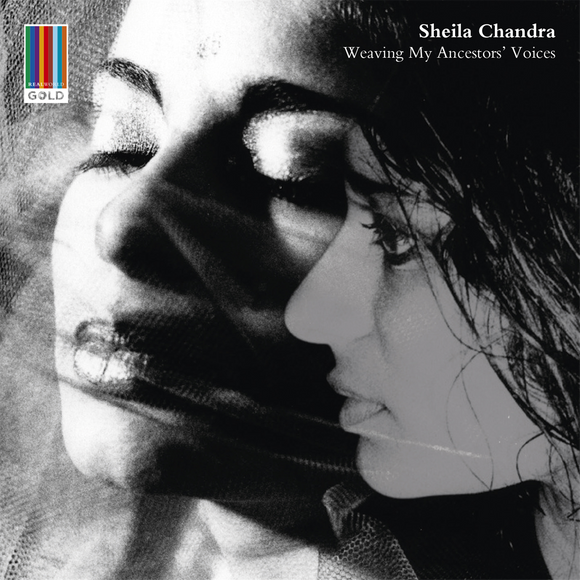 Sheila Chandra - Weaving My Ancestors' Voices [CD]
