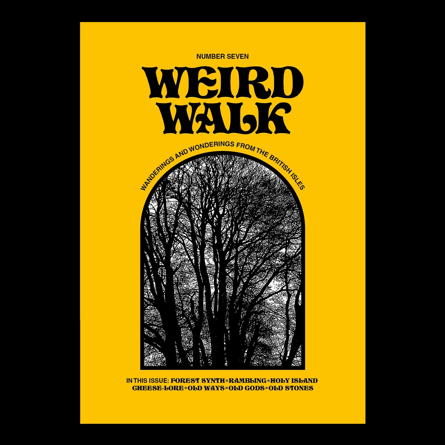 Weird Walk - Issue Seven [Magazine]