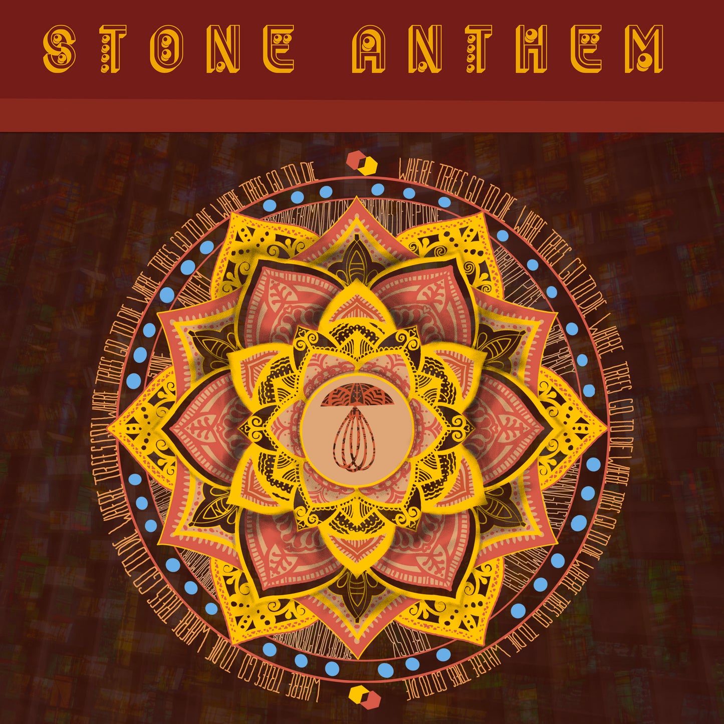 Stone Anthem - Where Trees Go To Die [Maroon / Yellow half & half]