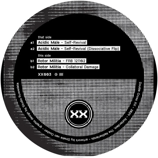Acidic Male / Rotor Militia - Double Cross 003 [screen printed sleeve]
