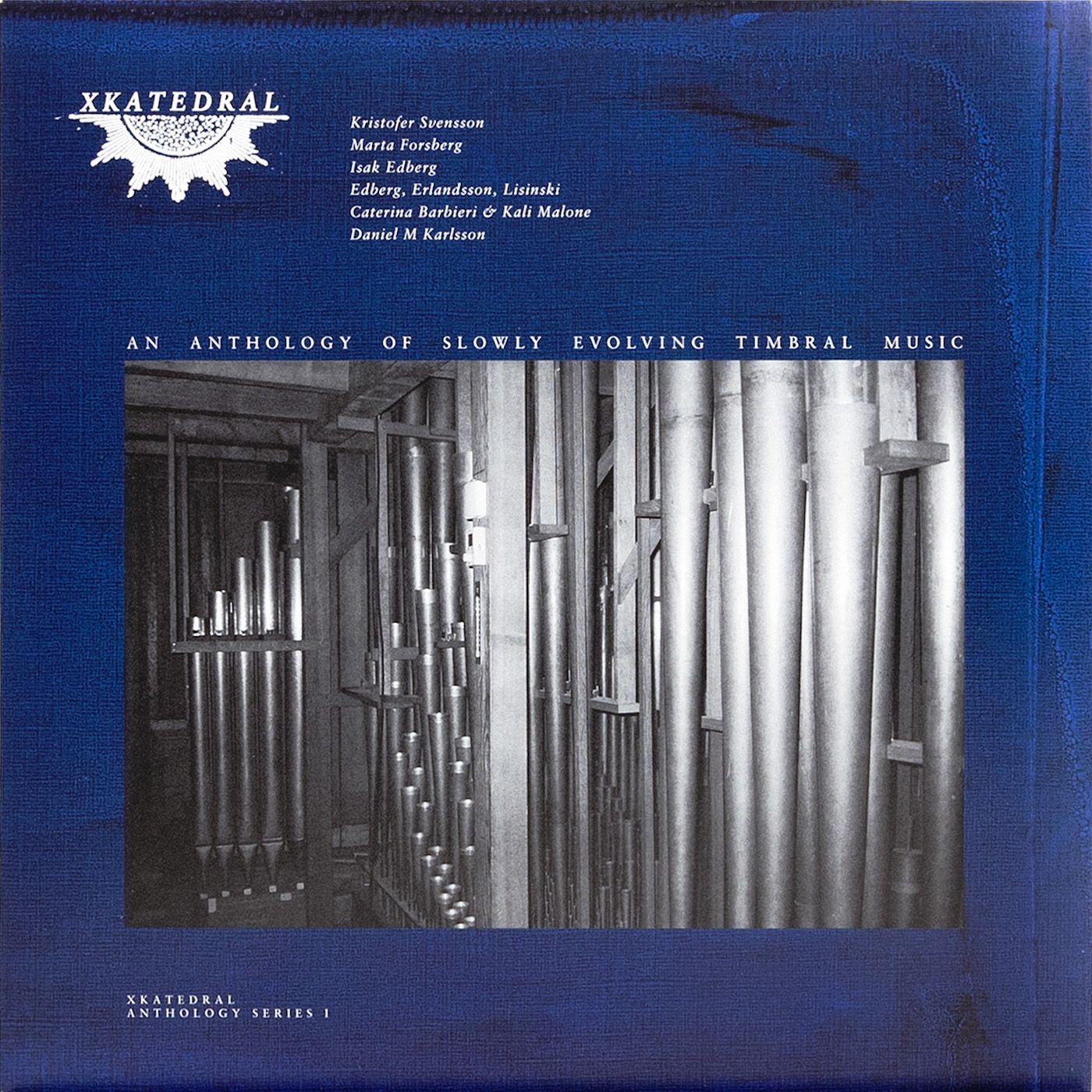 Various Artists - Xkatedral Anthology Series I [2LP]