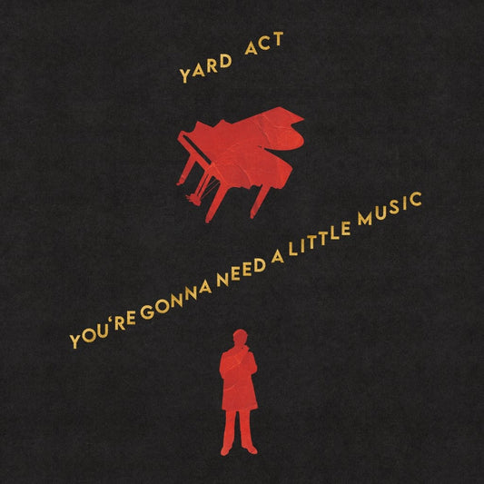 Yard Act - You're Gonna Need A Little Music [CD]