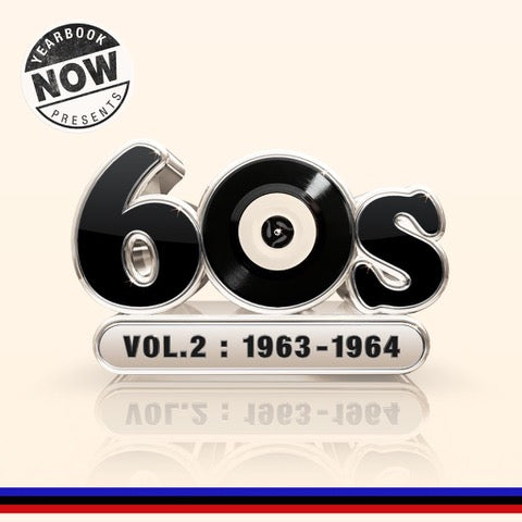 Various Artists - NOW Yearbook Presents - The 60s - Volume 2: 1963-1964 [3LP White]