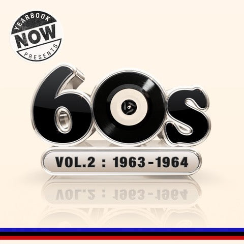 Various Artists - NOW Yearbook Presents - The 60s - Volume 2: 1963-1964 [4CD]