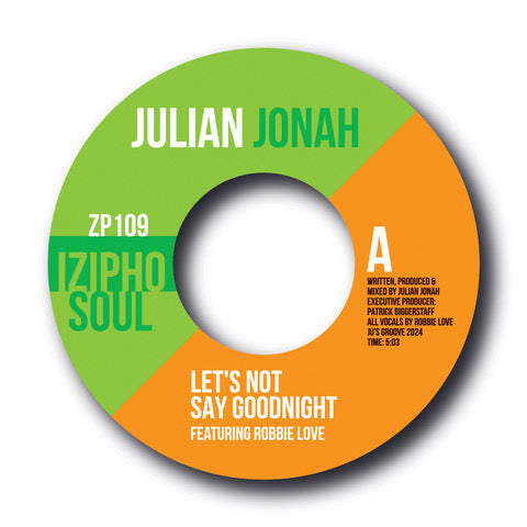 JULIAN JONAH featuring ROBBIE LOVE - LET'S NOT SAY GOODNIGHT / JUST CAN'T WAIT [7" Vinyl]