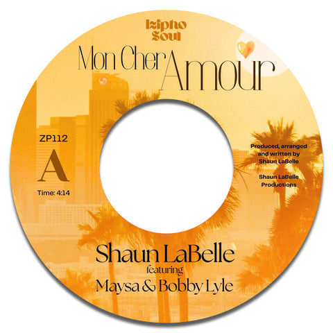 SHAUN LaBELLE feat. MAYSA & BOBBY LYLE / SHAUN LaBELLE feat. MAYSA & STOKLEY - MON CHER AMOUR / YOUR LOVE KEPT CALLING MY NAME (7" Vinyl, Picture Sleeve)