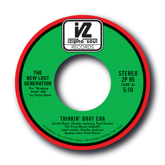 THE NEW LOST GENERATION - THINKIN' BOUT CHA b/w YOU'LL NEVER FIND ANOTHER LOVE LIKE MINE [7" Vinyl]