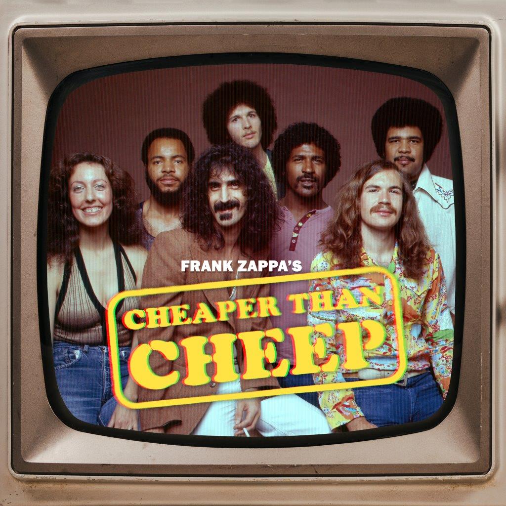 Frank Zappa - Cheaper Than Cheep [2CD + Blu-Ray]