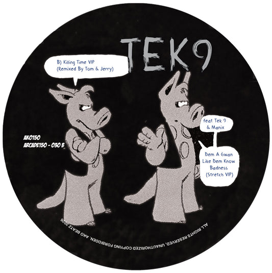 Tek 9 - Dem Mash Up / Killing Time Remixes