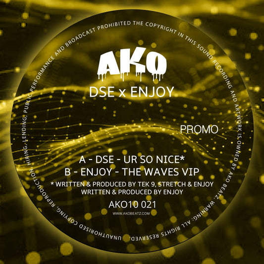 DSE & Enjoy - Ur So Nice / The Waves VIP (Gold Smoke Vinyl) (10" Vinyl)
