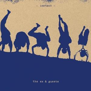 THE EX - INSTANT [2LP]