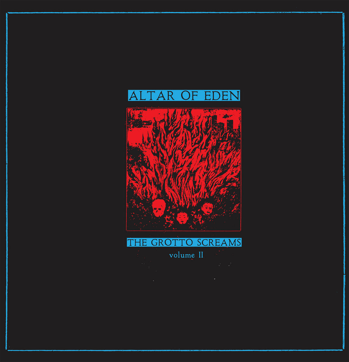 Altar Of Eden - The Grotto Scream II