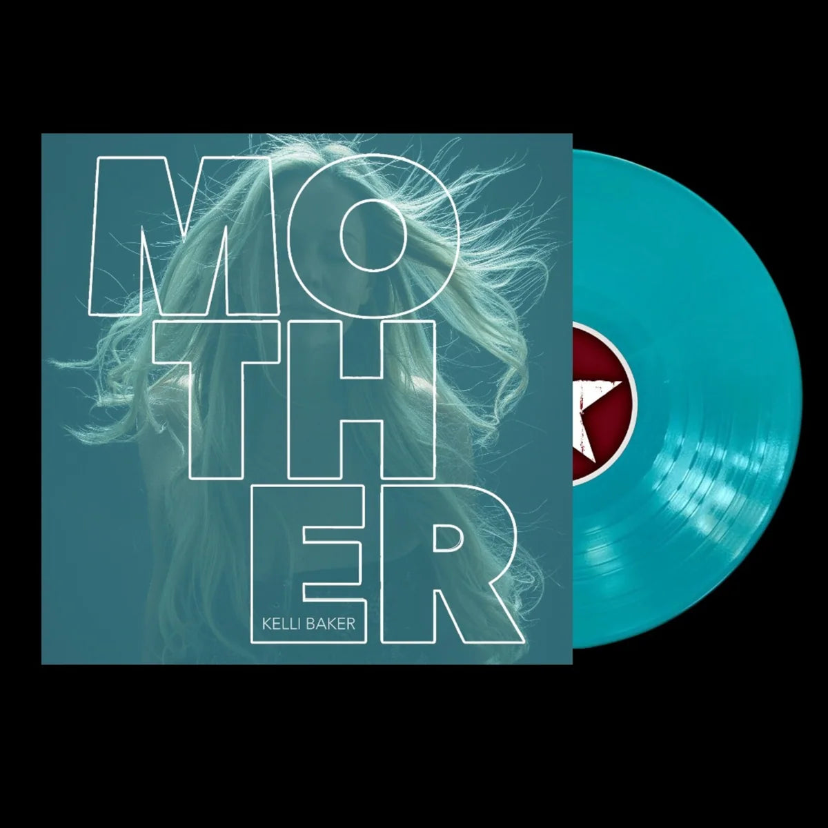 Kelli Baker - MOTHER [Turquois Coloured Vinyl]