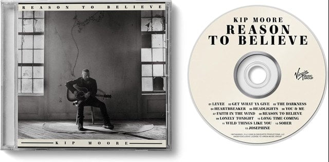 Kip Moore - Reason To Believe [CD]