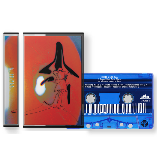 E L U C I D & Sebb Bash - I Guess U Had To Be There [Cassette]