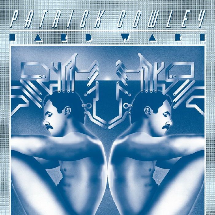 Patrick COWLEY - Hard Ware CD]