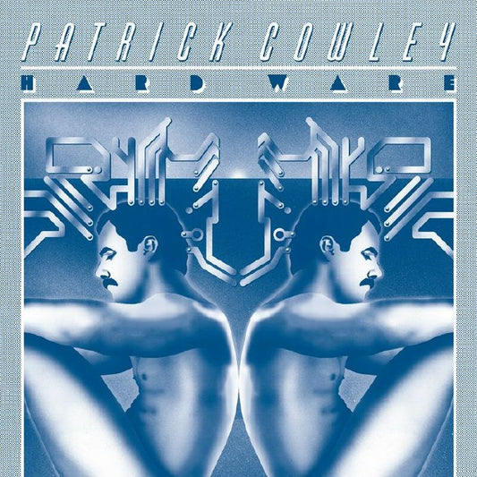 Patrick COWLEY - Hard Ware CD]
