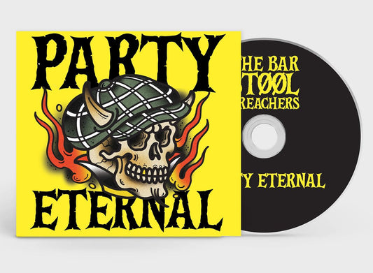 The Bar Stool Preachers - Party Eternal [CD]