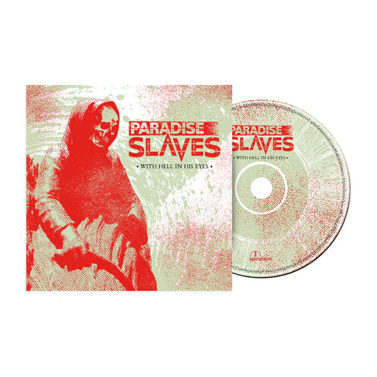 Paradise Slaves - With Hell In His Eyes [CD]