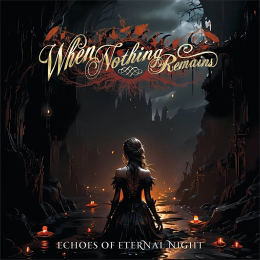 When Nothing Remains - Echoes of Eternal Night [Digi CD]
