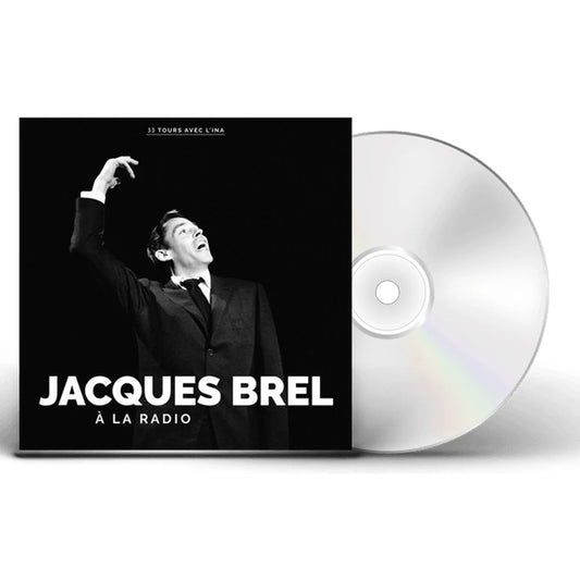 Jacques Brel - À la radio [CD]
