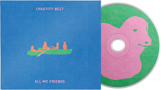 Chastity Belt - All My Friends [CD]