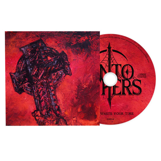 Unto Others - Don't Waste Your Time: Complete Sessions [CD]