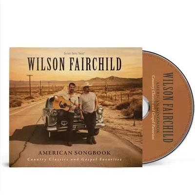 Wilson Fairchild - American Songbook: Country Classics and Gospel Favorites [CD]