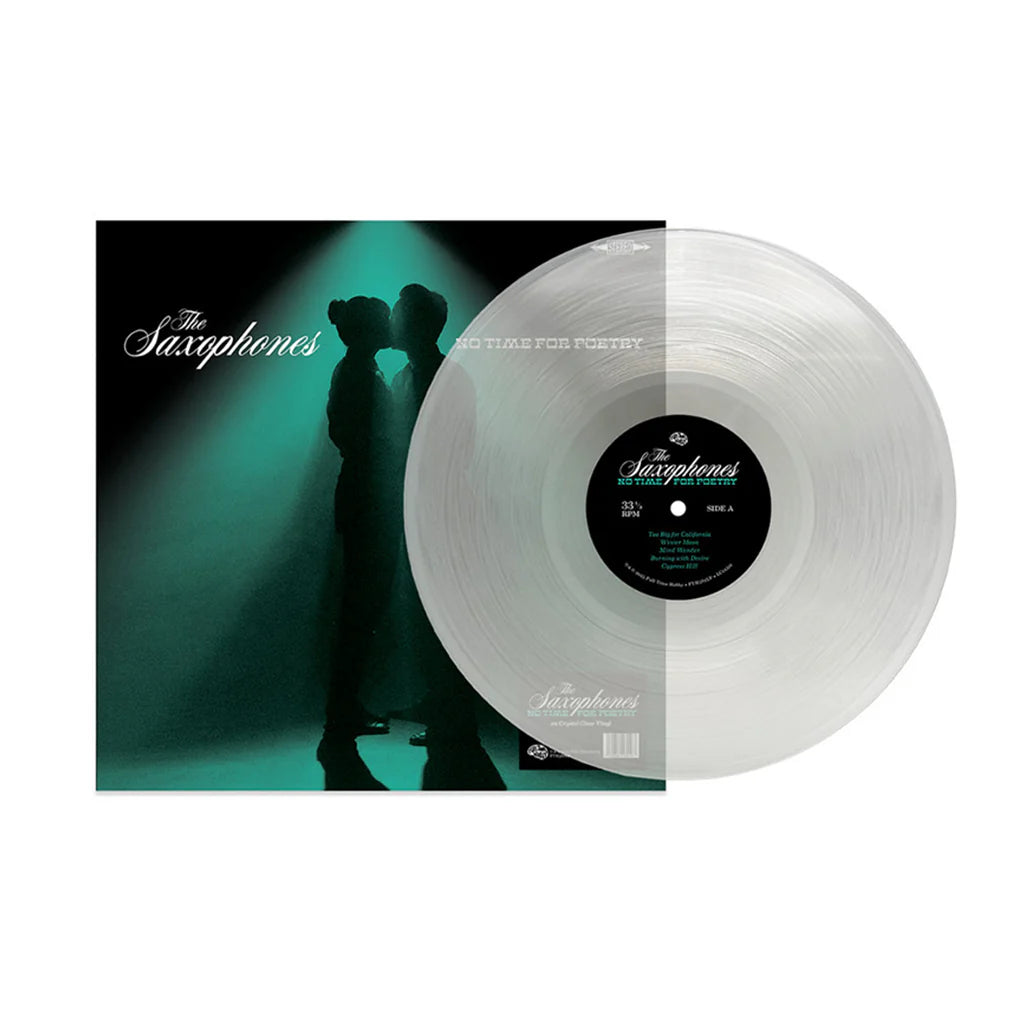 The Saxophones - No Time for Poetry [Crystal clear vinyl]