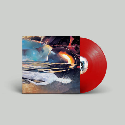 We Broke the Weather - Restart Game [Red vinyl]