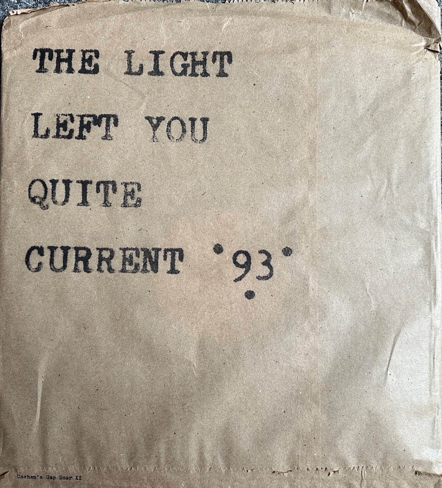 Current 93 – The Light Left You Quite